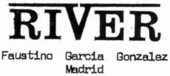 Imagen de RIVER FAUSTINO GARCIA GONZALEZ MADRID Imagen de RIVER FAUSTINO GARCIA GONZALEZ MADRID