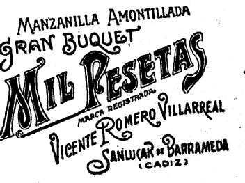 Imagen de MANZANILLA AMONTILLADA GRAN BUQUET MIL PESETAS VICENTE ROMERO VILLARREAL, SAN LUCAR DE BARRAMEDA (CADIZ)