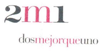 Imagen de 2M1 DOSMEJORQUEUNO