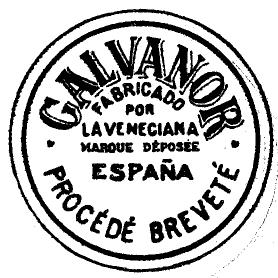 Imagen de GALVANOR FABRICADO POR LA VENECIANA MARQUE DEPOSEE ESPAÑA PROCEDE BREVETE