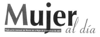 Imagen de MUJER AL DIA PUBLICACION MENSUAL DEL MUNDO DE LA MUJER EN LA PROVINCIA DE JAEN