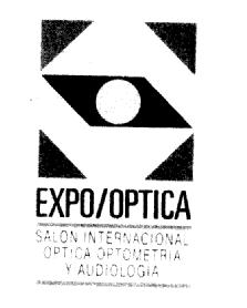 Imagen de EXPO/OPTICA SALON INTERNACIONAL OPTICA OPTOMETRIA Y AUDIOLOGIA