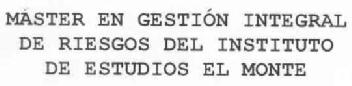Imagen de MASTER EN GESTION INTEGRAL DE RIESGOS DEL INSTITUTO DE ESTUDIOS EL MONTE