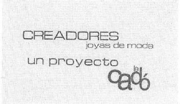 Imagen de CREADORES JOYAS DE MODA UN PROYECTO LE CADO