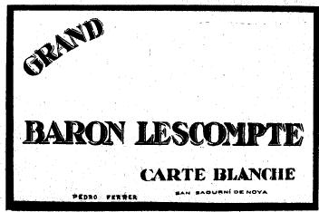 Imagen de GRAN BARON LESCOMPTE CARTA BLANCA PEDRO FERRER SAN SADURNI DE NOYA