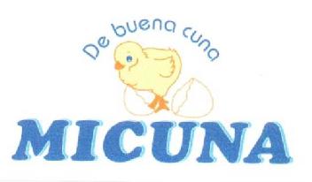 Imagen de DE BUENA CUNA MICUNA