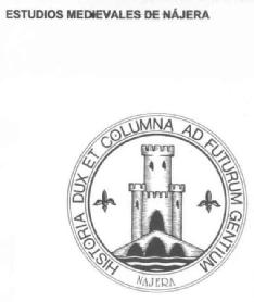 Imagen de ESTUDIOS MEDIEVALES DE NAJERA HISTORIA DUX ET COLUMNA AD FUTURUM GENTIUM NAJERA