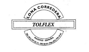 Imagen de LONA CORREDERA TOLFLEX MADRID-ESPAÑA TEL. (91) 777 22 14 - 303 50 61 /FAX (91) 778 10 91