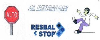 Imagen de AL RESBALON! RESBAL STOP ALTO