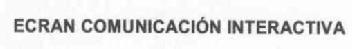 Imagen de ECRAN COMUNICACION INTERACTIVA