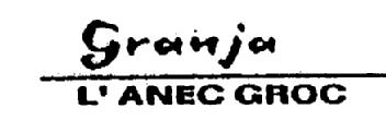 Imagen de GRANJA L'ANEC GROC