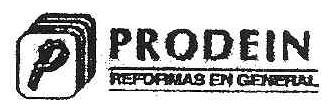 Imagen de P PRODEIN REFORMAS EN GENERAL
