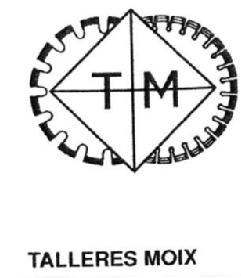 Imagen de TM TALLERES MOIX