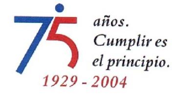Imagen de 75 AÑOS. CUMPLIR ES EL PRINCIPIO. 1929 2004