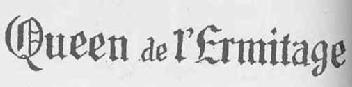 Imagen de QUEEN DE L\'ERMITAGE