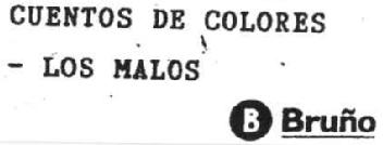 Imagen de CUENTOS DE COLORES - LOS MALOS B BRUÑO