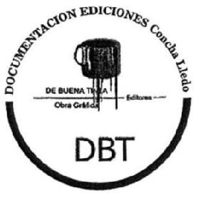 Imagen de DOCUMENTACION EDICIONES CONCHA LLEDO DE BUENA TINTA OBRA GRAFICA EDITORES DBT
