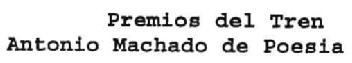 Imagen de PREMIOS DEL TREN ANTONIO MACHADO DE POESIA