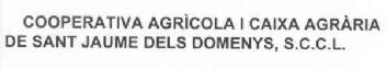 Imagen de COOPERATIVA AGRICOLA I CAIXA AGRARIA DE SANT JAUME DELS DOMENYS, S.C.C.L