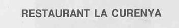 Imagen de RESTAURANT LA CURENYA