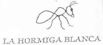 Imagen de LA HORMIGA BLANCA