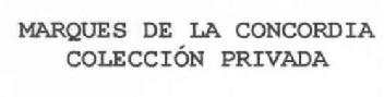 Imagen de MARQUES DE LA CONCORDIA COLECCION PRIVADA