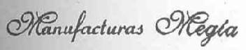 Imagen de MANUFACTURAS MEGIA