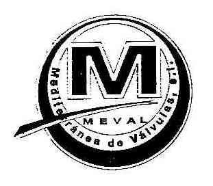 Imagen de M MEVAL MEDITERRANEA DE VALVULAS, S.L