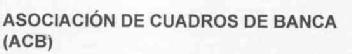 Imagen de ASOCIACION DE CUADROS DE BANCA (ACB)