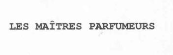 Imagen de LES MAITRES PARFUMEURS