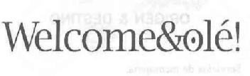 Imagen de WELCOME&OLE!