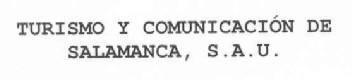 Imagen de TURISMO Y COMUNICACION DE SALAMANCA, S.A.U