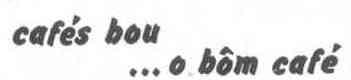 Imagen de CAFES BOU ... O BOM CAFE
