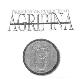 Imagen de PREMIOS DE PUBLICIDAD AGRIPINA