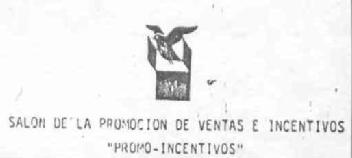 Imagen de SALON DE LA PROMOCION DE VENTAS E INCENTIVOS PROMO-INCENTIVOS