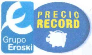 Imagen de E GRUPO EROSKI PRECIO RECORD