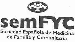 Imagen de SEMFYC SOCIEDAD ESPAÑOLA DE MEDICINA DE FAMILIA Y COMUNITARIA