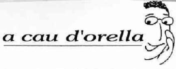 Imagen de A CAU D'ORELLA