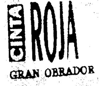 Imagen de CINTA ROJA GRAN OBRADOR