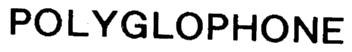 Imagen de POLYGLOPHONE