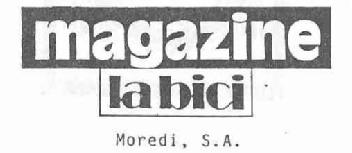 Imagen de MAGAZINE LA BICI MOREDI, S.A