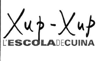 Imagen de XUP - XUP L\'ESCOLA DE CUINA