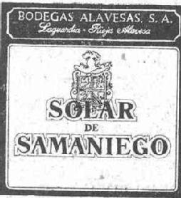 Imagen de BODEGAS ALAVESAS, S.A. LAGUARDIA - RIOJA ALAVESA SOLAR DE SAMANIEGO