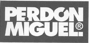 Imagen de PERDON MIGUEL