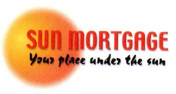 Imagen de SUN MORTGAGE YOUR PLACE UNDER THE SUN