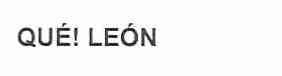 Imagen de QUE! LEON