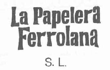 Imagen de LA PAPELERA FERROLANA S.L