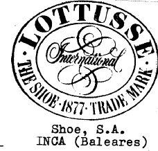 Imagen de LOTTUSSE INTERNATIONAL THE SHOE .1877.TRADE MARK SHOE, S.A. INCA (BALEARES)