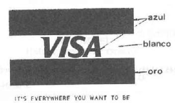 Imagen de VISA IT'S EVERYWHERE YOU WANT TO BE