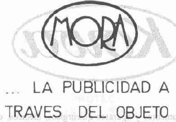 Imagen de MORA ... LA PUBLICIDAD A TRAVES DEL OBJETO